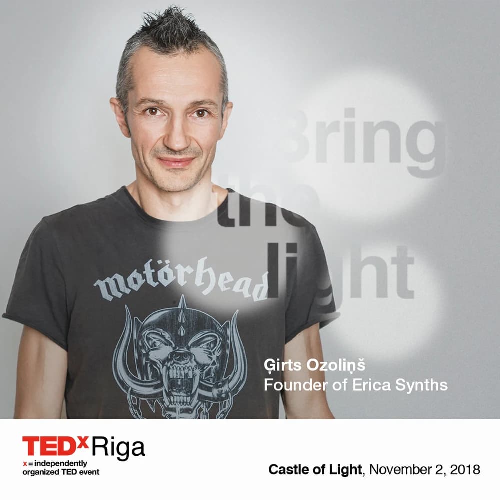TEDxRiga runātāja paziņojuma kartīte Ģirtam Ozoliņam, Erica Synths dibinātājam